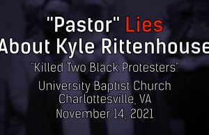 Crooked cross: Charlottesville “pastor” lies about Kyle Rittenhouse (twice) in Sunday sermon