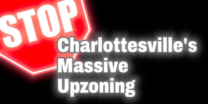 Stop Charlottesville Upzoning