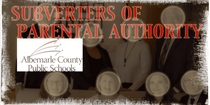 Albemarle County Public Schools’ secret plot to subvert parental authority in cases of gender-confused students The Schilling Show