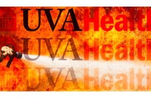 Culture of fear: UVA administration angrily counters disaffected doctors UVA Health Culture of Fear The Schilling Show