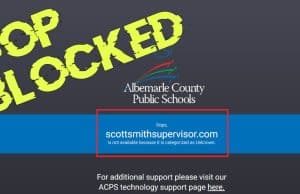 Three-peat: Albemarle County Schools block local GOP candidate’s web site; allow Democrat opponent’s ACPS Censorship The Schilling Show